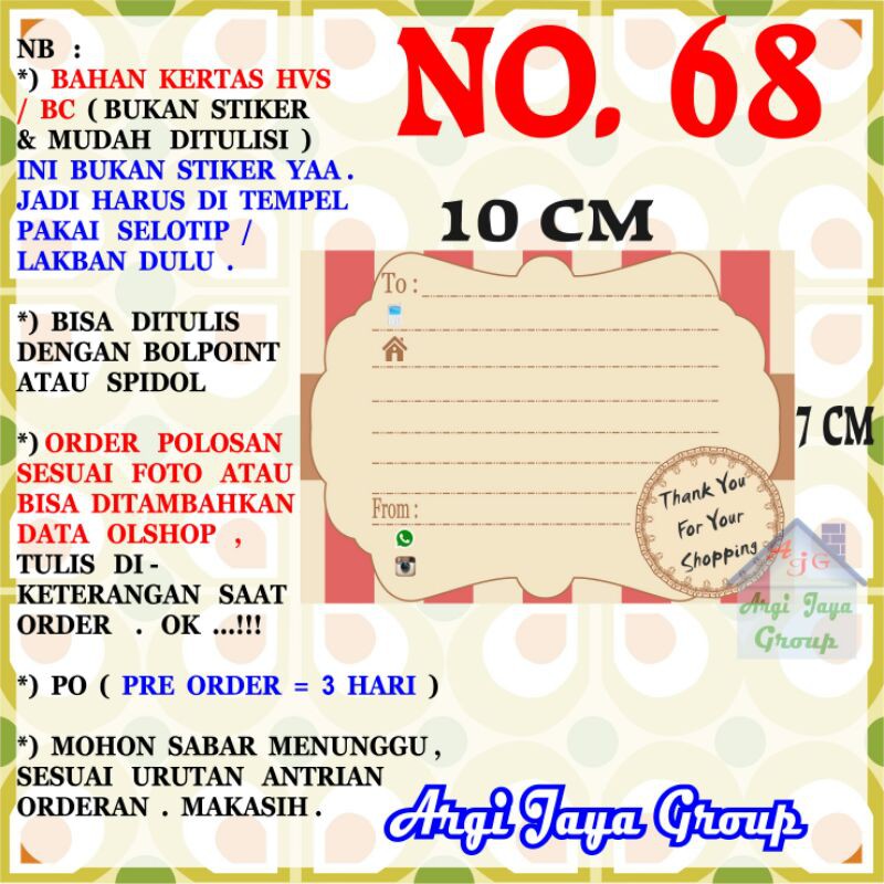 

Label Pengiriman Alamat Olshop Murah Nomer 68 - 10x7cm - Kertas BC (Manila)