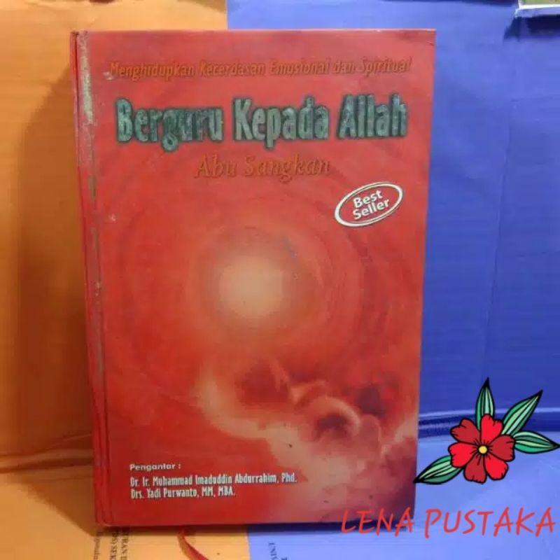 BERGURU KEPADA ALLAH - ABU SANGKA