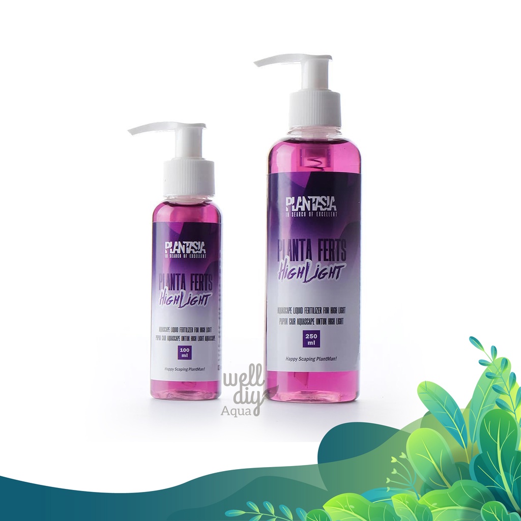 Pupuk Cair Planta Ferts HighLight Plantasia - 100 ml &amp; 250 ml