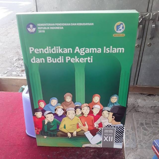 Buku pendidikan agama islam dan budi pekerti kelas XII