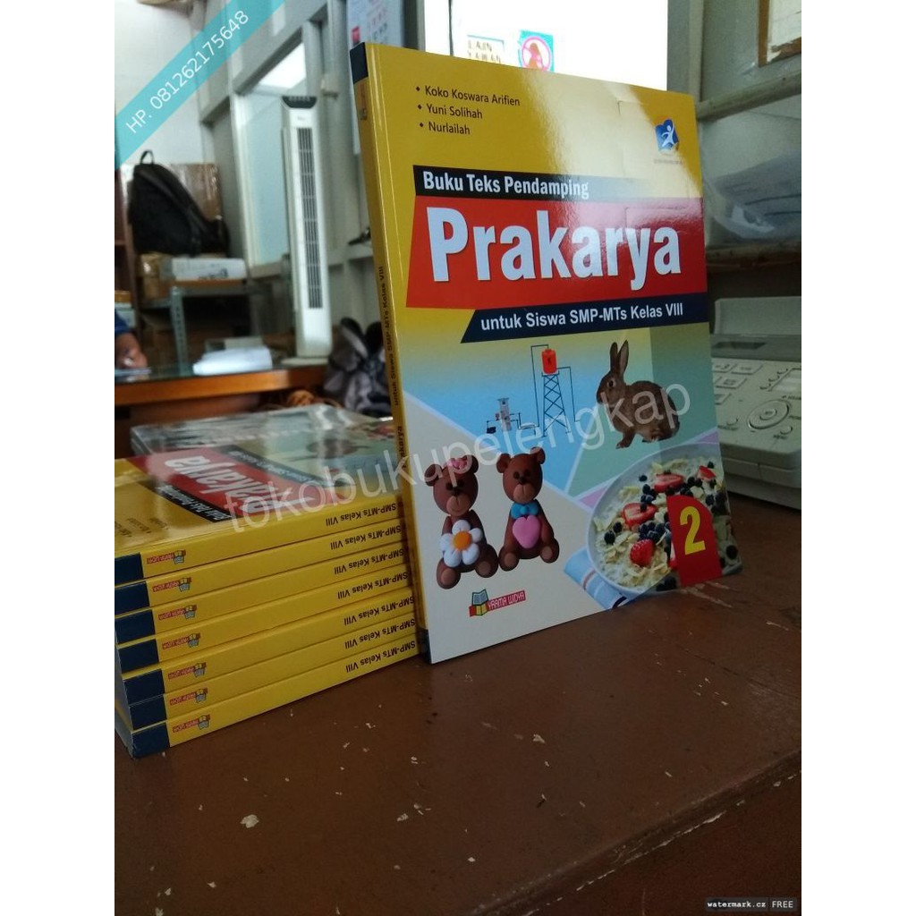 BUKU PRAKARYA KELAS 8 / BUKU PAKET PRAKARYA KELAS 8 / PRAKARYA KELAS 8 SMP MTs KURIKULUM 2013