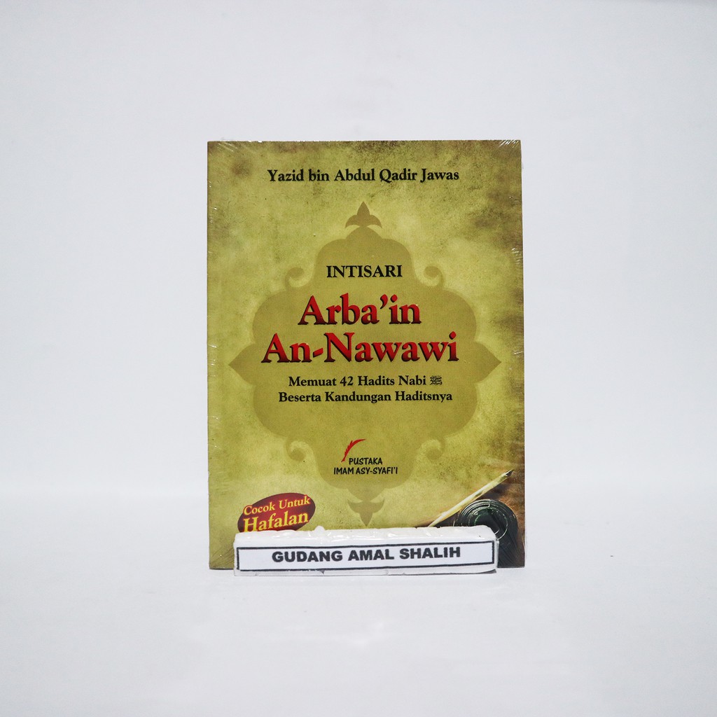 Intisari Arbain An-Nawawi Saku - Pustaka Imam Syafii