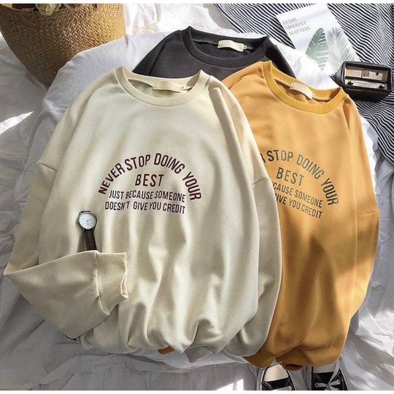 B.SWEATER NEVER STOP DOING YOUR BEST SIZE M - XXXL