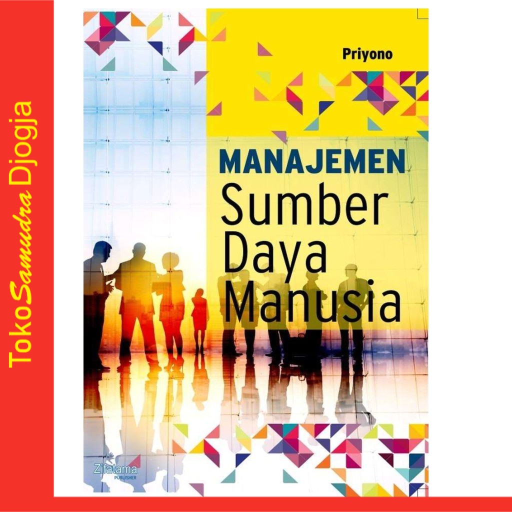 

Buku Manajemen sumber daya manusia SDM - Priyono