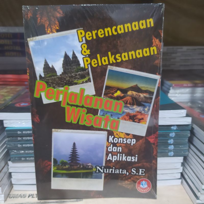 

PERENCANAAN DAN PELAKSANAAN PERJALANAN PARIWISATA