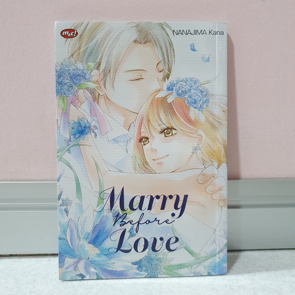 Komik Marry Before Love by Kana Nanajima