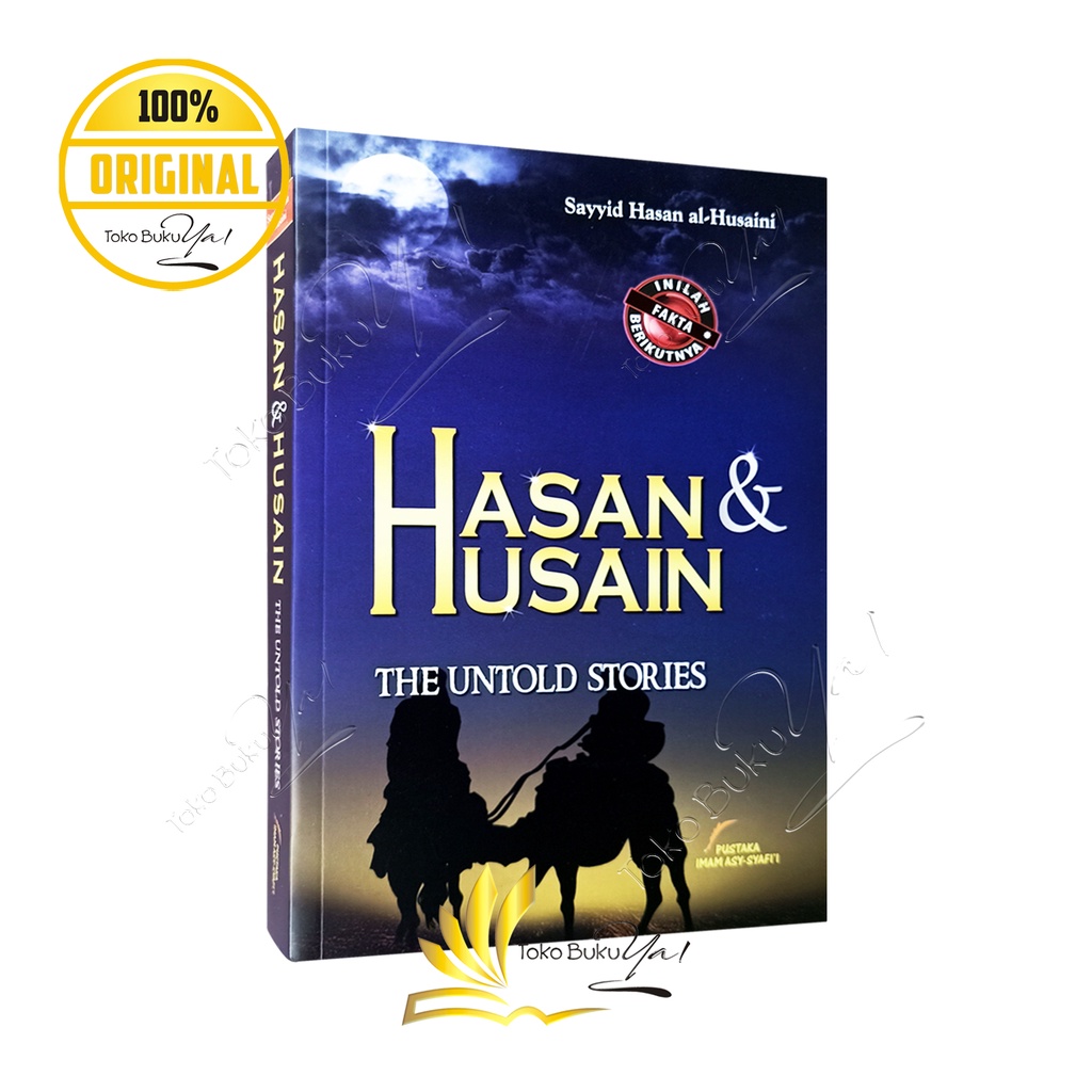 Hasan dan Husain The Untold Series - Pustaka Imam Syafii