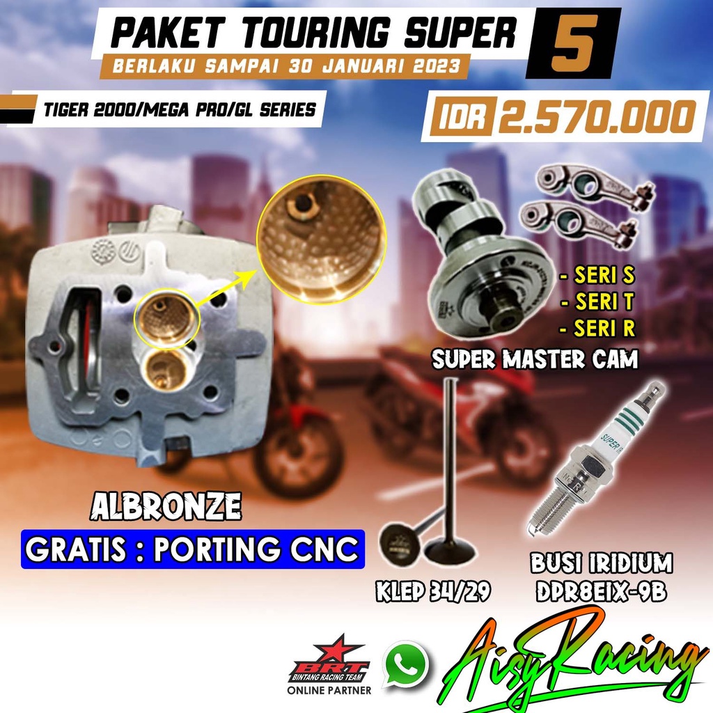 PAKET TOURING SUPER 4 & 5 BRT PAKET BORE UP TIGER 2000 / MEGA PRO / GL SERIES HEAD 34/29 & 36/31  NO