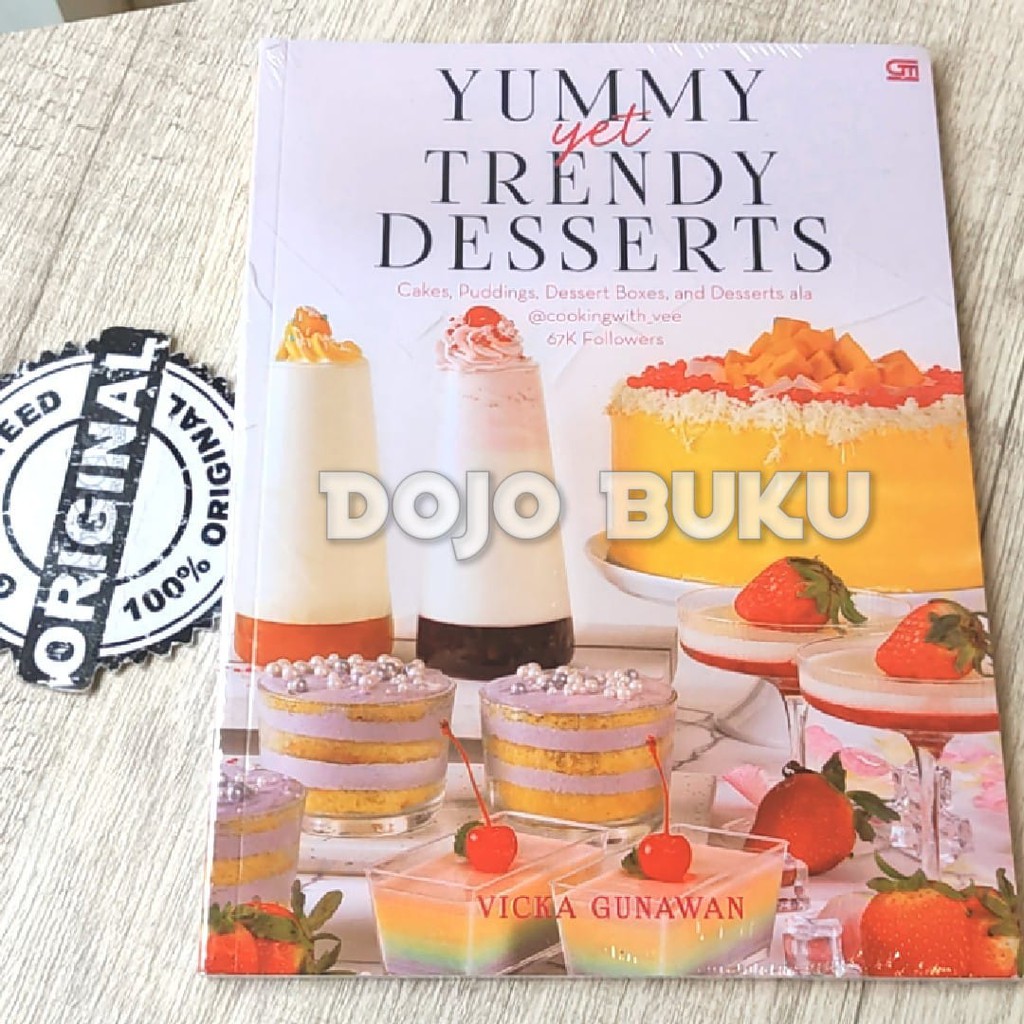 Yummy Yet Trendy Dessert by Vicka Gunawan