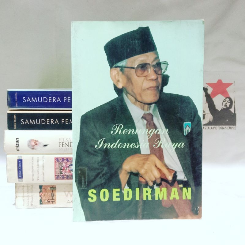 Renungan Indonesia Raya by Soedirman - Yayasan Biografi Indonesia
