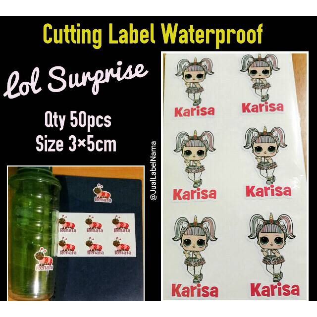 

LOL SURPRISE ~ CUTTING LABEL WATERPROOF / CUTTING STIKER / STIKER NAMA / LABEL NAMA WATERPROOF