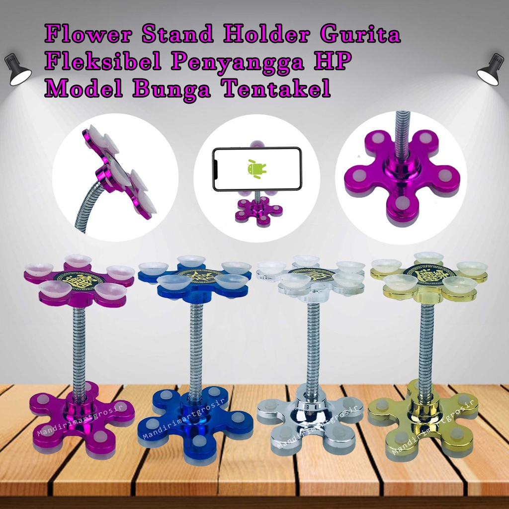 Flower Stand Holder Gurita* Fleksibel *Penyangga HP * Model Bunga Tentakel