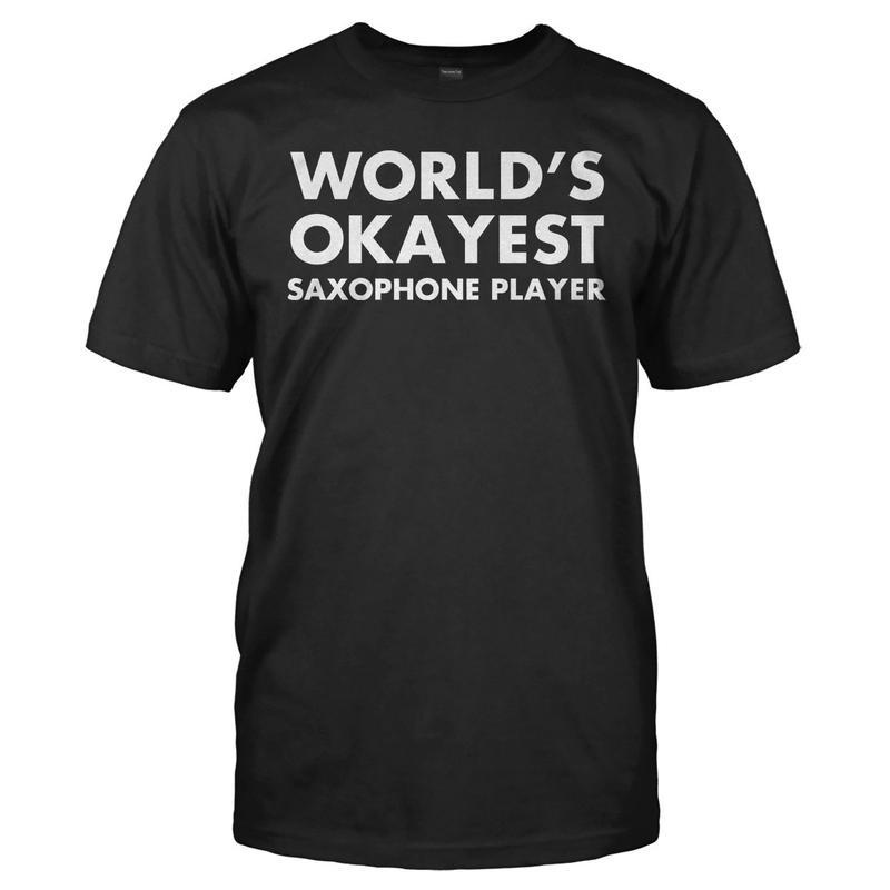 World's Okayest Saxophone Player Kaos Gildan Softstyle Untuk Pria dan Wanita