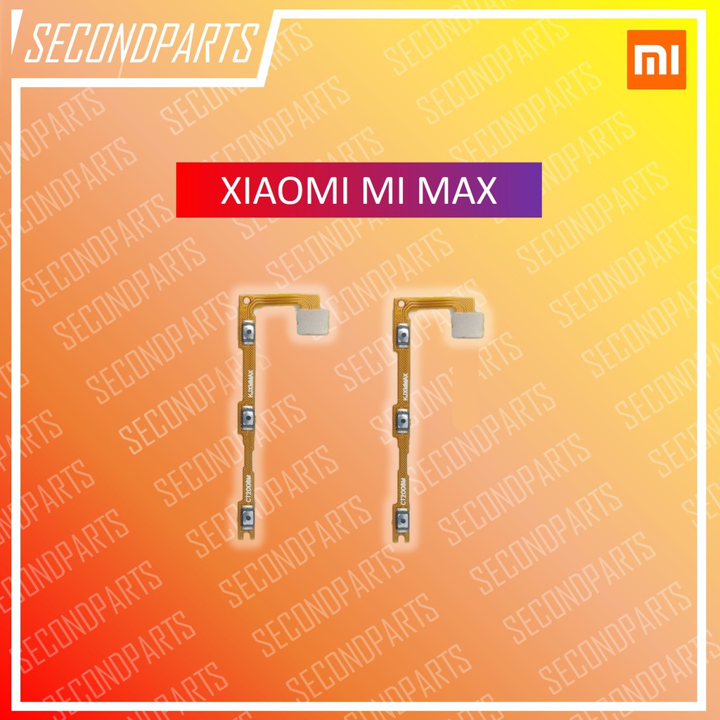 FLEXIBLE ON OFF TOMBOL POWER XIAOMI MI MAX ORIGINAL