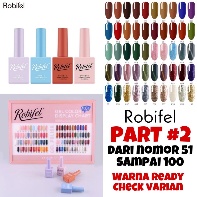 ROBIFEL Nail Polish Gel 15ml Korean Kutek Gel UV (PART #2)