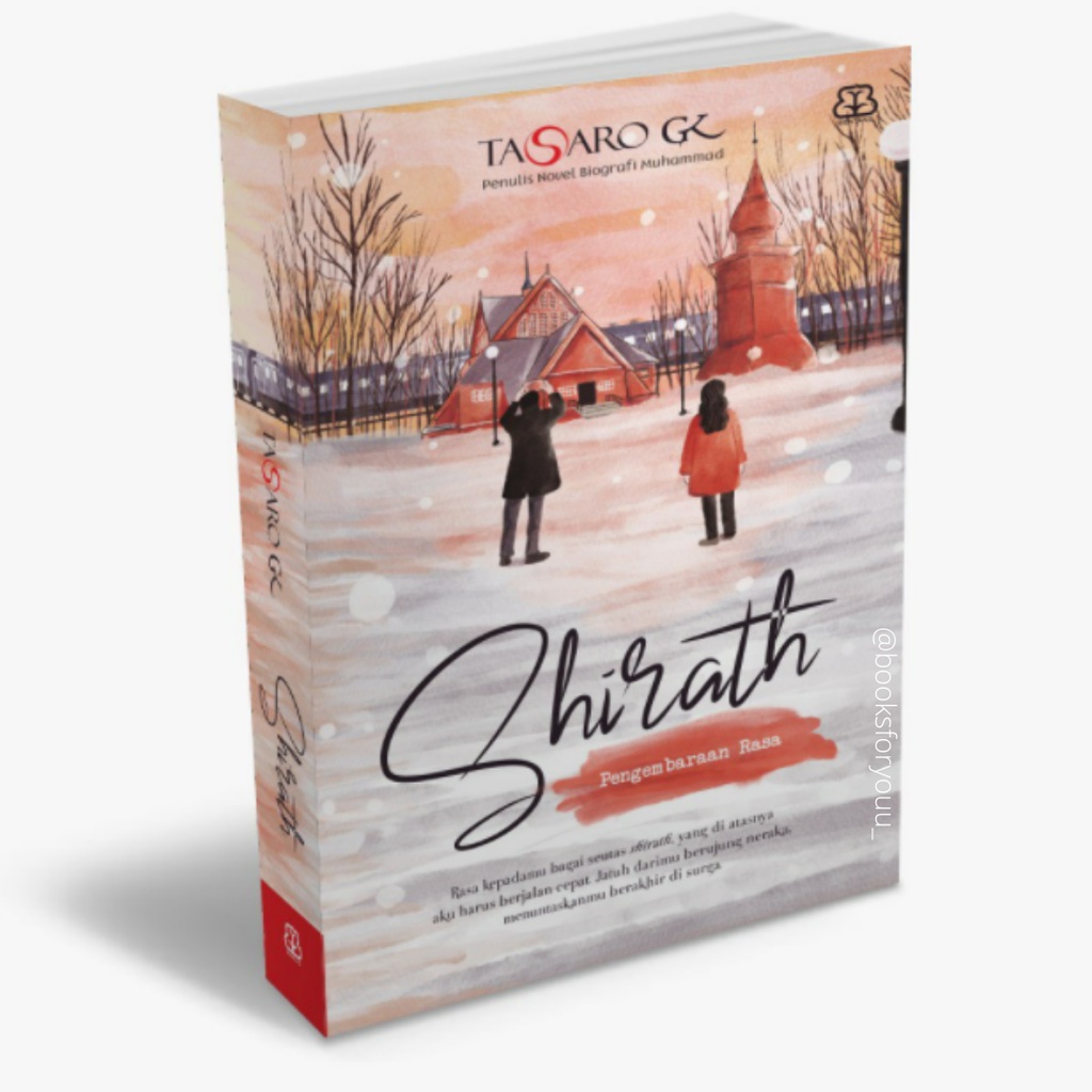 Novel Original || Buku Shirath : Pengembaraan Rasa - Tasaro GK - Tasaro Gk