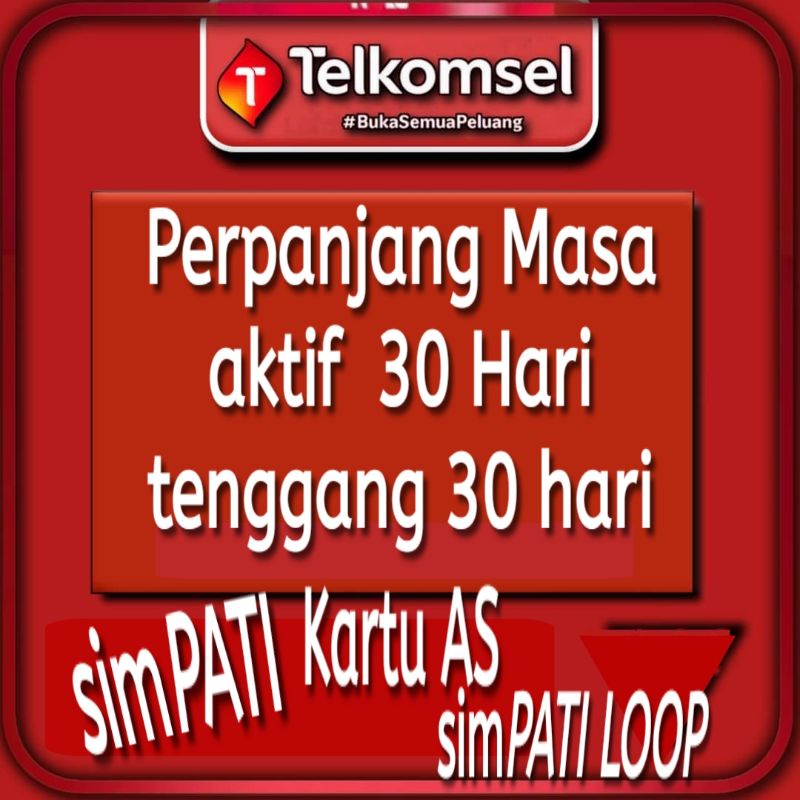 PERPANJANGAN MASA AKTIF TELKOMSEL SIMPATI KARTU AS LOOP AKTIF 30 HARI