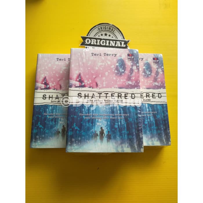 Shattered Buku #3 dari Trilogi Slated by Teri Terry