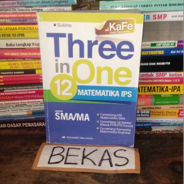 Soal Soal Kafe Three in One Matematika IPS kelas 12 XII 3 SMA Erlangga - Sukino