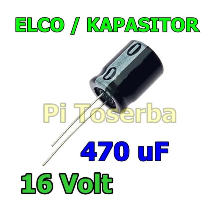 ELCO 16V 470 uF Electrolytic Capacitor Kapasitor Elektrolit