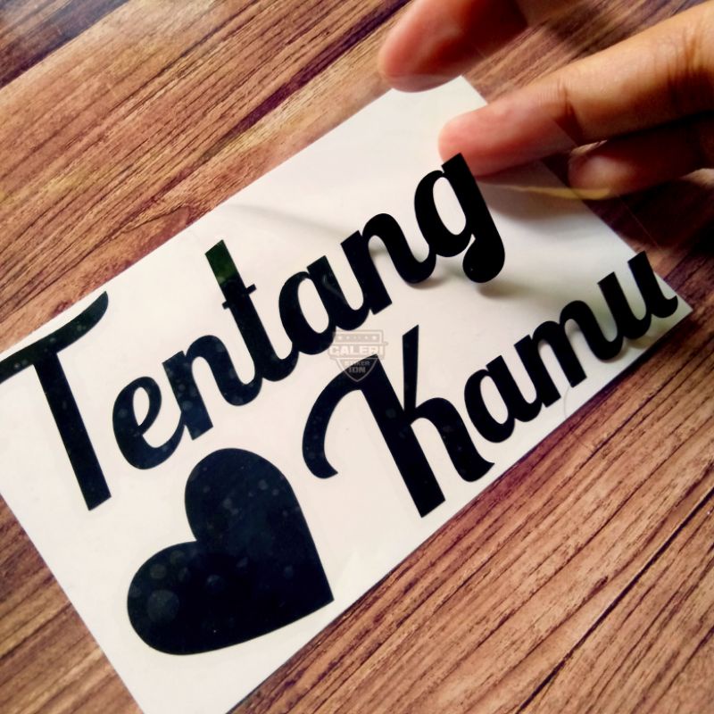 

STIKER CUTTING TENTANG KAMU