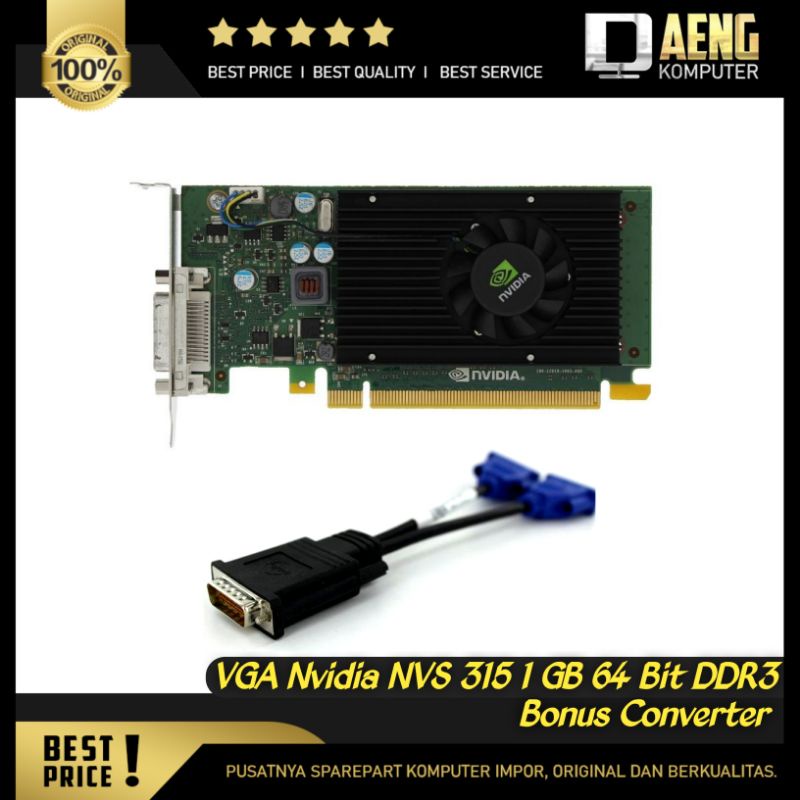 VGA Nvidia NVS 315 1 GB 64 Bit DDR3 Bonus Converter