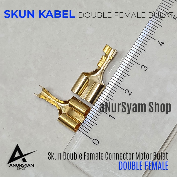 [108] Skun Kabel Double Female Connector Motor Bulat 4,2x20x10,3mm / Skun Dobel Female