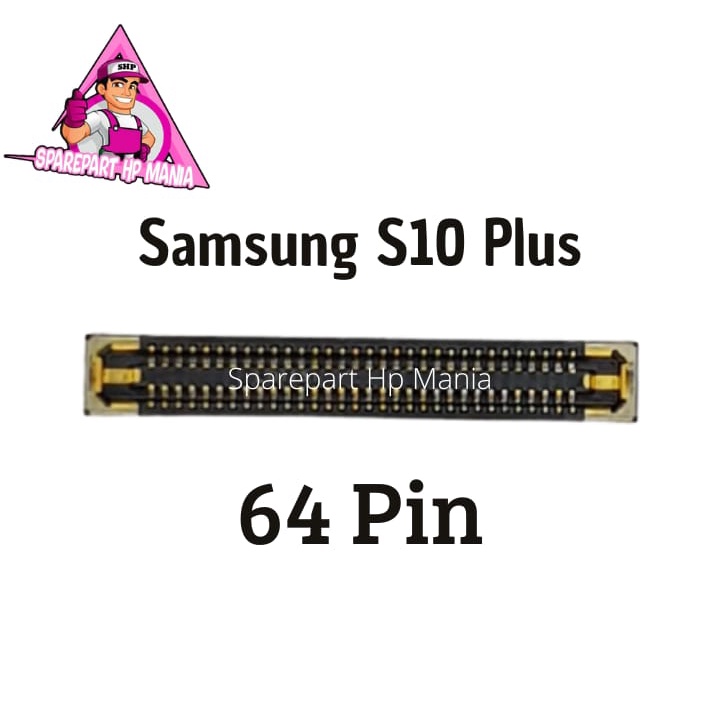 KONEKTOR LCD SAMSUNG S10 PLUS ORIGINAL SOCKET CONNECTOR