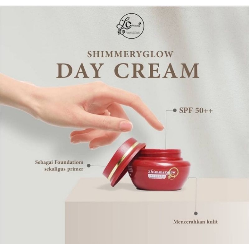 day Cream LC Shimmer glow