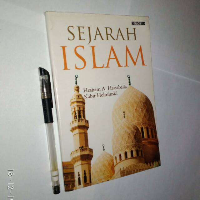 ORI - Sejarah Islam - Hesham A. Hassaballa dan Kabir Helminski