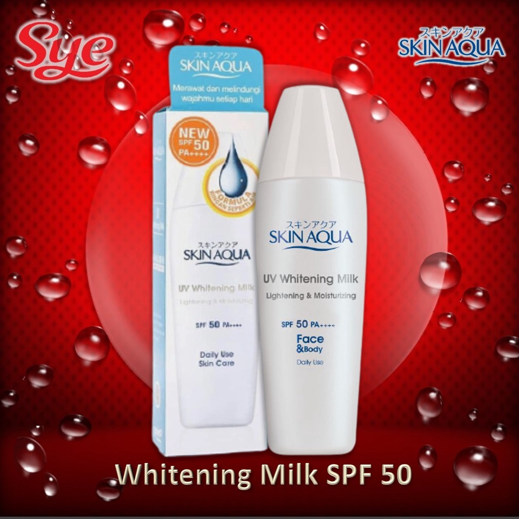 BPOM SKIN AQUA UV WHITENING MILK SPF 50 PA++++ 40GR / SKIN AQUA SUNSCREEN / SYE