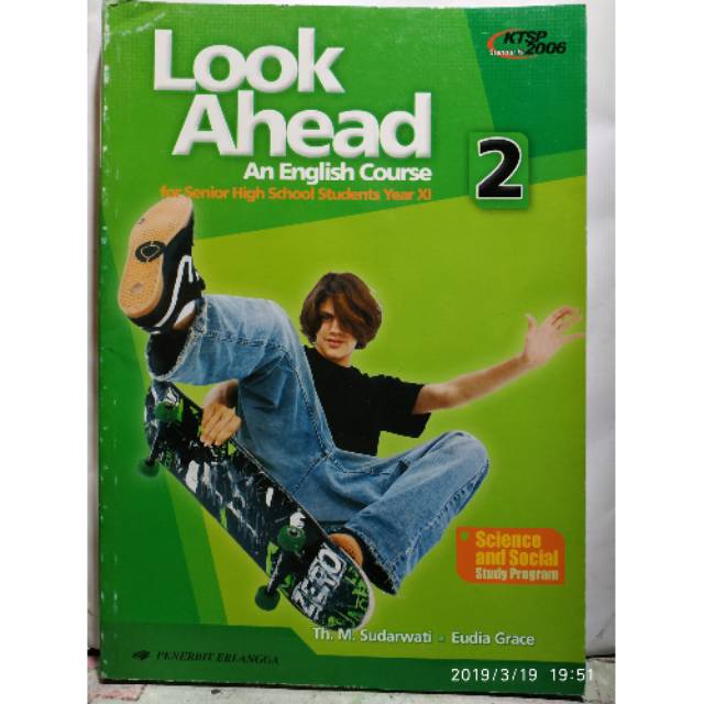 Bahasa Inggris Look Ahead Sma Kelas Xi Ktsp 2006 Erlangga Shopee Indonesia