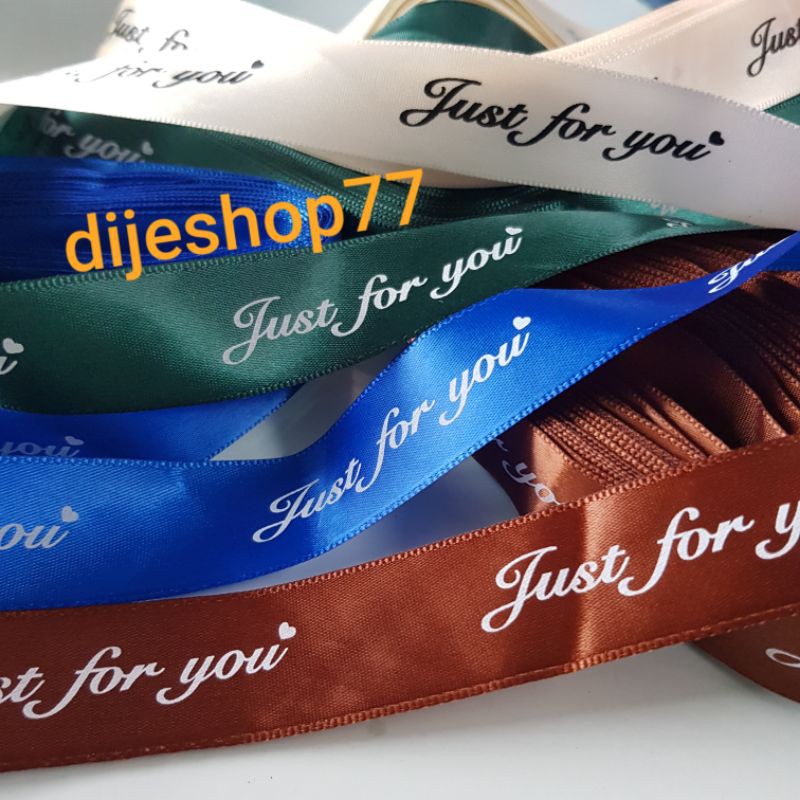 

RIBBON PITA PRINTING IMPORT / Pita Wrapping Buket Bunga / Pita Kado Hadiah Box / Pita Satin Import Just For You