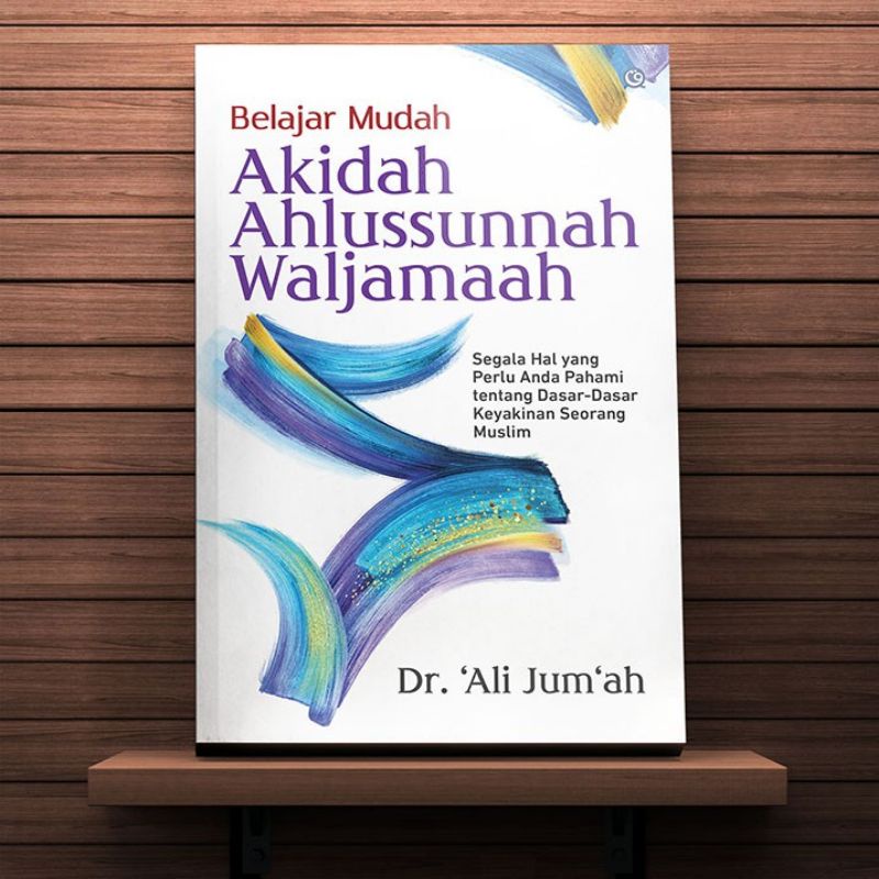 Belajar Mudah Akidah Ahlussunnah wal jamaah