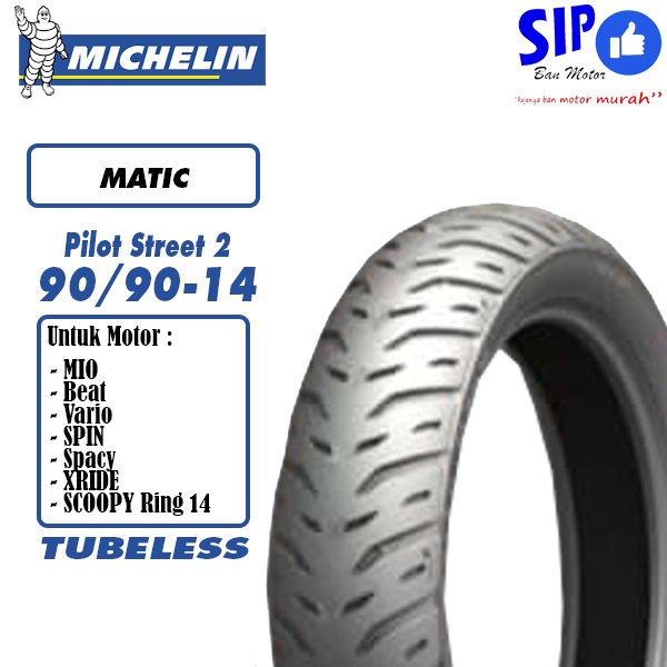 Ban motor matic Michelin Pilot Street 2 90 90 14 Tubeless