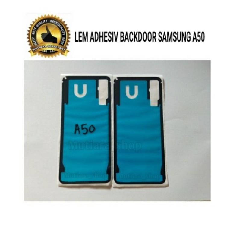 LEM ADHESIF / LEM PEREKAT / STIKER LEM BACKDOOR SAMSUNG A50 A505