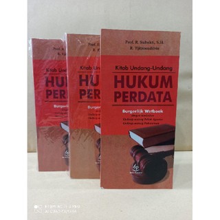 KUH Perdata ( kitab Undang-Undang Hukum Perdata ) BW By Prof. R. Subekti, S.H