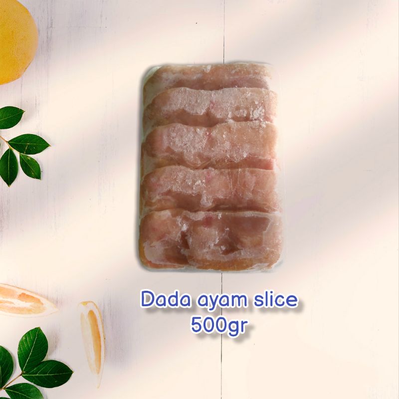 

Dada Ayam Slice 500gr