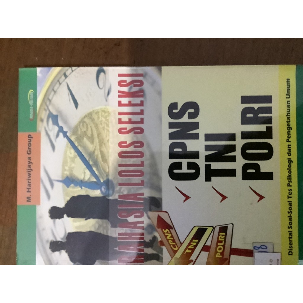 Buku Rahasia Lolos Seleksi CPNS TNI POLRI