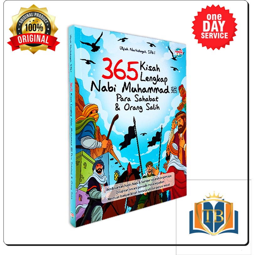 BUKU ANAK - BUKU KISAH NABI - BUKU ANAK ISLAMI -  365 KISAH LENGKAP NABI MUHAMMAD PARA SAHABAT ORANG