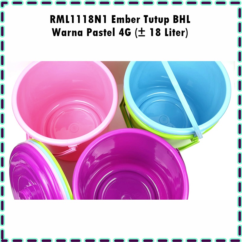 RML1118N1 Ember Tutup BHL Warna Pastel 4G (± 15 Liter)