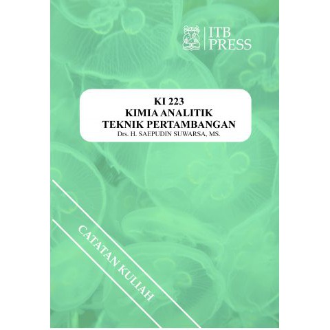 KIMIA ANALITIK PERTAMBANGAN / Buku catatan / buku / buku catatan kuliah / buku kuliah / TAMBANG