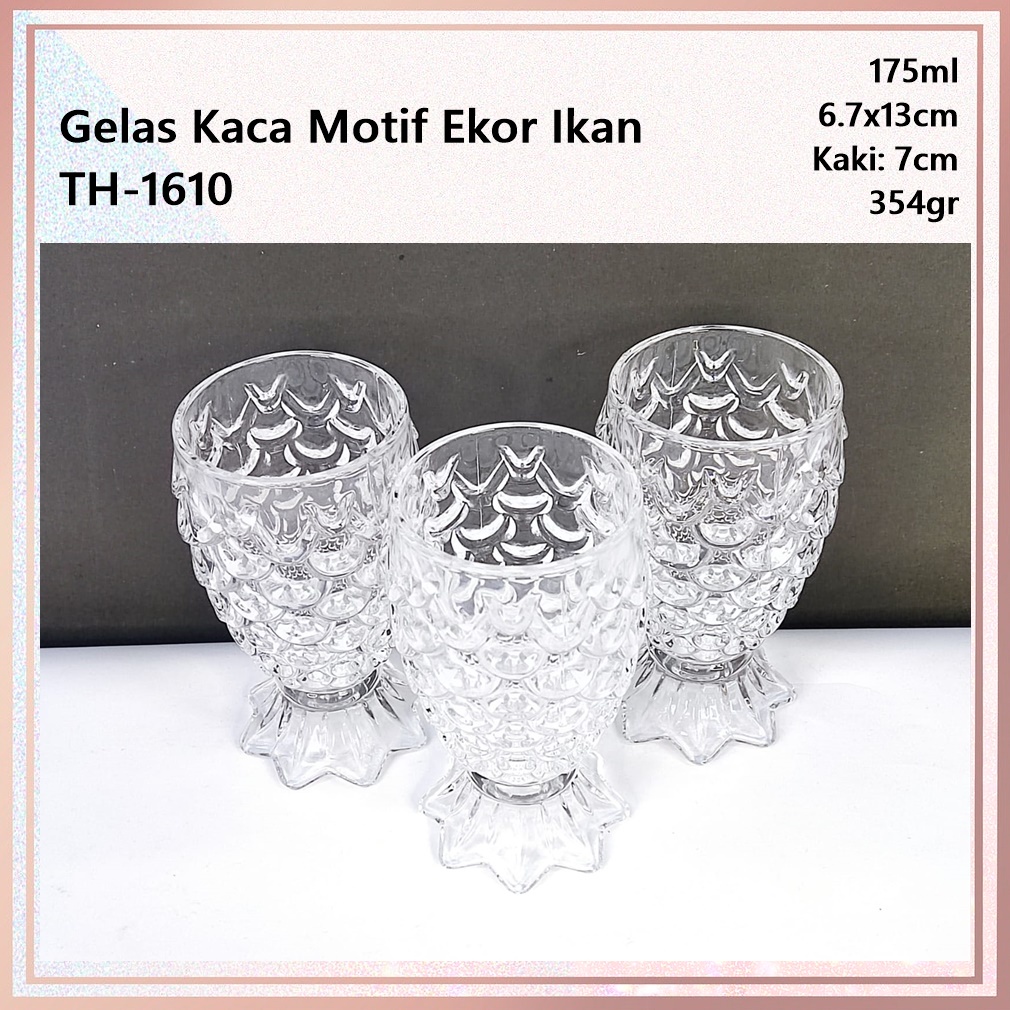 [Set 6pcs] Gelas Kaca Motif Ekor Ikan TH-1610 175ml