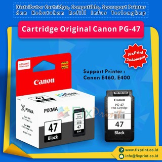 Cartridge Tinta PG47 47 E470 470 E477 477 E480 480 E4270 4270 E400 E410