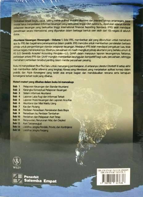 Akuntansi Keuangan Menengah EDISI IFRS INTERMEDIATE ACCOUNTING Volume 1 Intermediate Accounting Donald E. Kieso Jerry J. Weygandt Terry D. Warfield SALEMBA EMPAT AJ-AKT-1