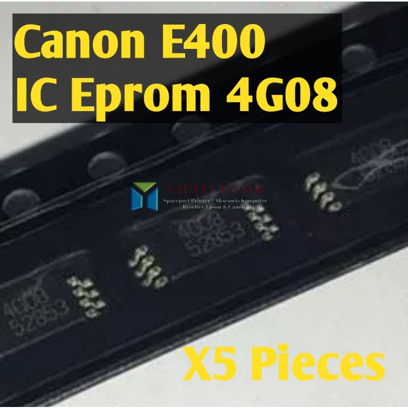 5Pc 4G08 IC Eprom Canon E400 4G08 IC Eprom