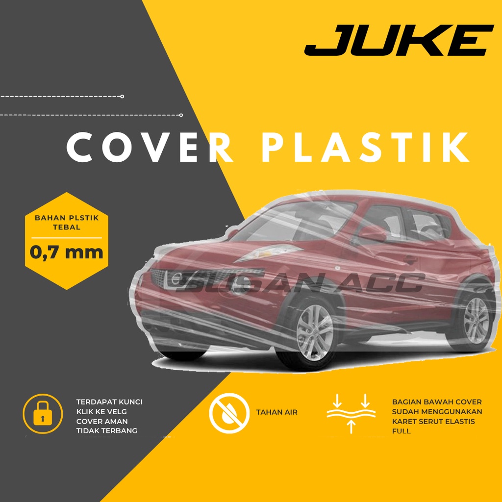 Body Cover Mobil Plastik Transparan juke Sarung Mobil juke waterproof/nissan juke/avanza/avanza lama/avanza veloz/grand avanza/avanza barong/new avanza/avanza 2021/avanza 2022/xenia/calya/sigra/brio/jazz/jazz lama/jazz idsi/yaris/yaris lama/etios/soluna