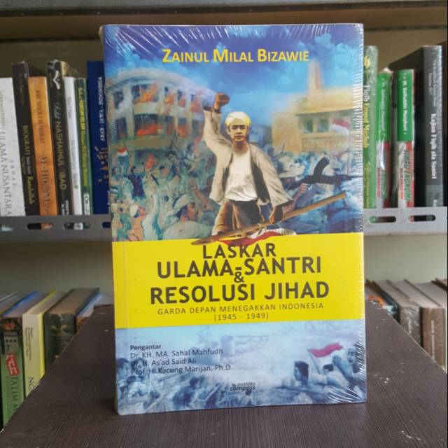 Laskar Ulama Santri dan Resolusi Jihad
