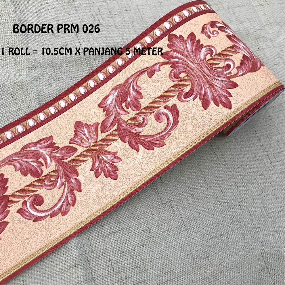 WALLPAPER BORDER STICKER PREMIUM PRM 006 025 026 027 UK 10.5CM X 5 METER WALLSTICKER BORDER