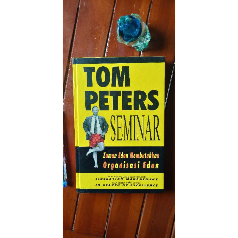 

SEMINAR - TOM PETERS